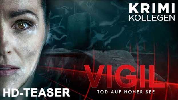 Video VIGIL - TOD AUF HOHER SEE - Teaser deutsch [HD] - KrimiKollegen in English