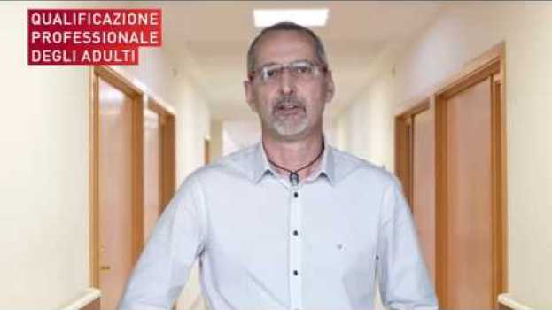 Video Qualificazione professionale degli adulti – Testimonianze Bruno Cariboni in English