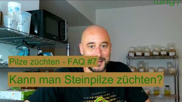 Video Pilze züchten - Kann man Steinpilze züchten? Pilzzucht FAQ #7 en français