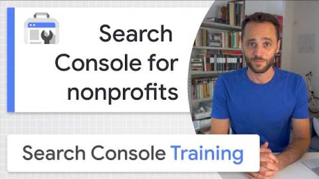 Video Search Console for Nonprofits - Google Search Console Training (from home) in Deutsch