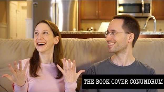 Video The Book Cover Conundrum su italiano