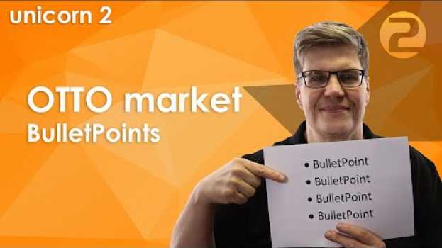 Video OTTO Market und BulletPoints - Was hat es mit dem Pflichtattribut BulletPoints auf sich? en français
