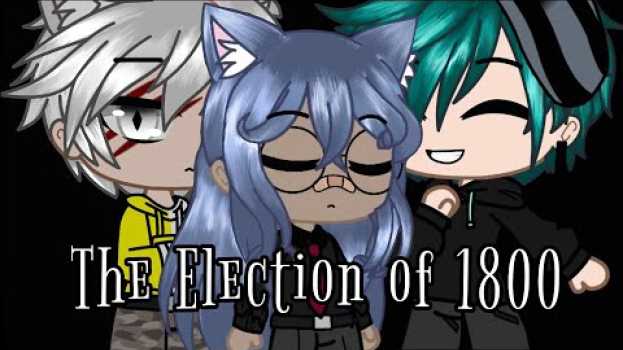 Video The Election of 1800 •mv• Hamilton |Gacha Club Polska 2020| ~Ls su italiano