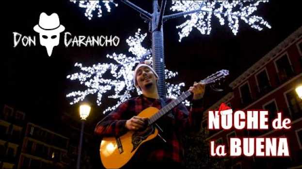 Video Don Carancho | Noche de la buena (Teaser) in Deutsch