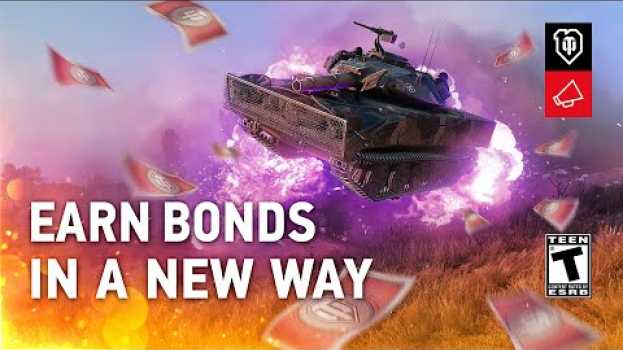 Video New System for Earning Bonds: Fast, Simple, Efficient [World of Tanks] em Portuguese