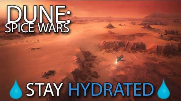 Video In Dune: Spice Wars The Spice Must Flow But Remember To Hydrate em Portuguese