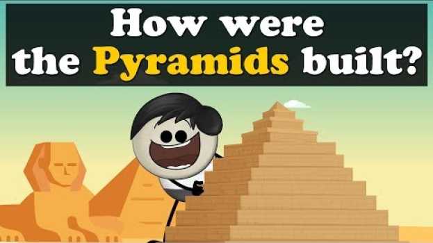Video How were the Pyramids built? + more videos | #aumsum #kids #science #education #children in Deutsch