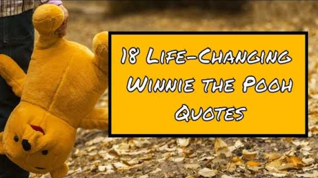 Video 18 Life-Changing Winnie the Pooh Quotes ✨ en français