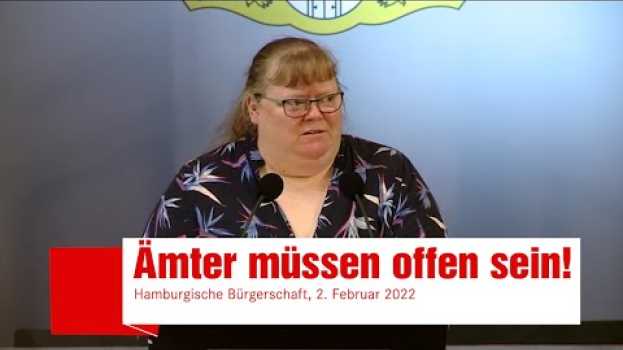 Video "Hamburgs Behörden müssen erreichbar sein!" - Olga Fritzsche am 2.2. in der Bürgerschaft en français