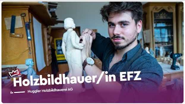 Видео Kreativ mit Holz arbeiten als Holzbildhauer/in EFZ | Lehrstellenvideo | Yousty на русском