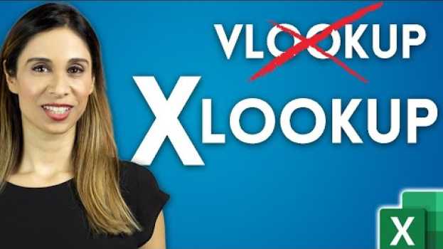 Video How to Use the NEW & IMPROVED Excel XLOOKUP (with 5 Examples) en français