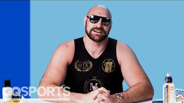 Video 10 Things Tyson Fury Can't Live Without | GQ Sports in Deutsch