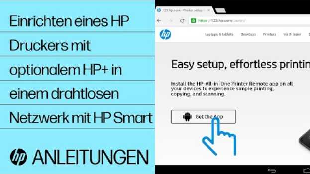 Video Einrichten eines HP Druckers mit optionalem HP+ in einem drahtlosen Netzwerk mit HP Smart|HP Support su italiano