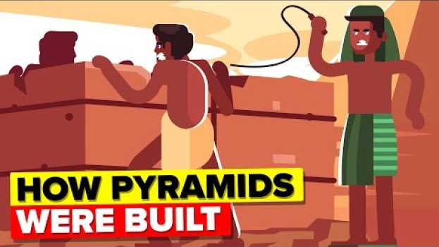 Video Evidence Reveals How the Pyramids Were Actually Built en français