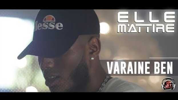 Video Varaine Ben - Elle m'attire (Run Hit) em Portuguese