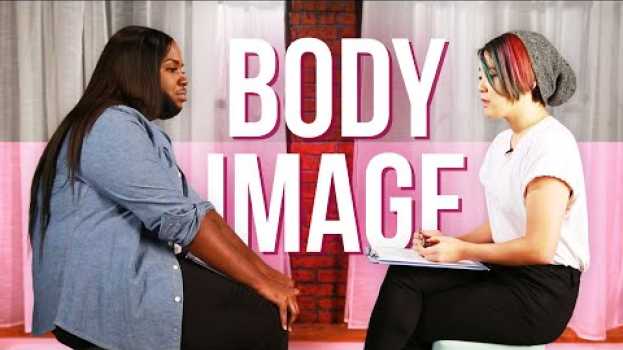 Video Strangers Get Real About Their Body Image in Deutsch
