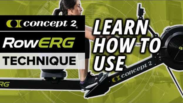 Video Correct Rowing Machine Technique, Improve Your Rowing  | Concept2 in English