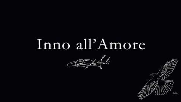 Video Francesco Merli: Inno all'Amore - San Paolo (Prima lettera ai Corinzi) en Español
