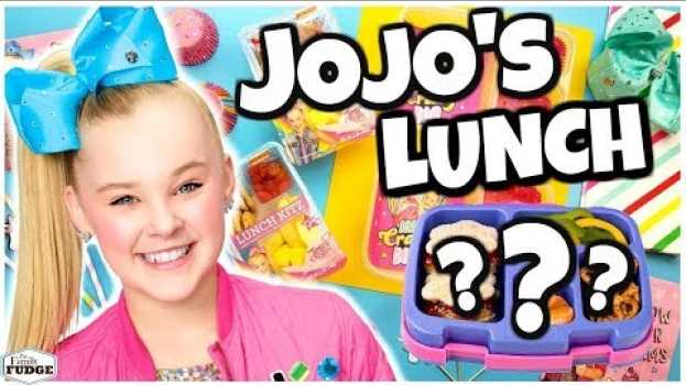 Video We Made Lunch for @Its JoJo Siwa ? Bunches Of Lunches en français