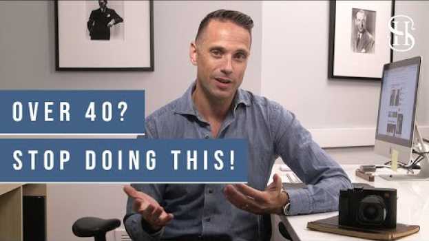 Video How To Dress Well In Your 40s and Beyond | Men's Style Over 40 na Polish
