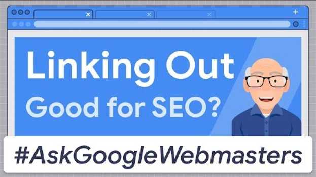 Video Linking Out: Good for SEO? #AskGoogleWebmasters in Deutsch