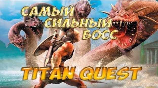 Video Titan Quest Ragnarok: Кто самый сильный босс игры для предвестника? na Polish