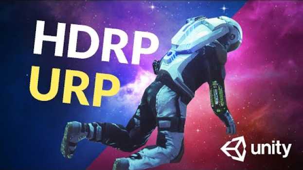 Video HDRP vs. URP - Which Unity Template should you choose? in Deutsch