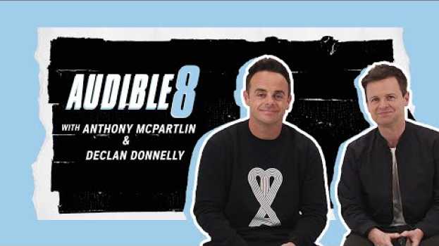 Video Ant and Dec FINALLY interview each other... | The Audible 8 em Portuguese