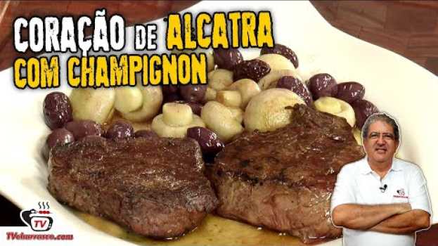 Video Como Fazer Churrasco de Coração de Alcatra com Champignon - TvChurrasco As Melhores Carnes para in English