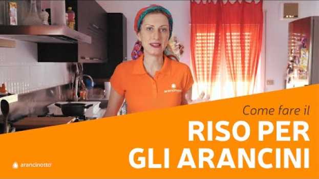 Video Come preparare il RISO PERFETTO per gli ARANCINI SICILIANI na Polish