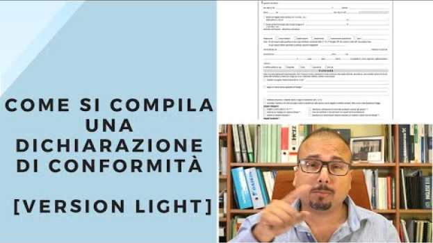 Video Come si compila una dichiarazione di conformità [Versione Light] em Portuguese