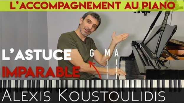 Video L'accompagnement au piano, facile et sans solfège - Astuce Imparable ! em Portuguese