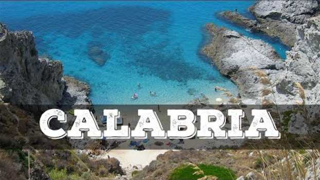 Video Top 10 cosa vedere in Calabria in English