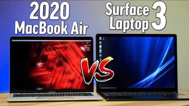 Video 2020 MacBook Air vs Surface Laptop 3 - Better than a Mac? en français