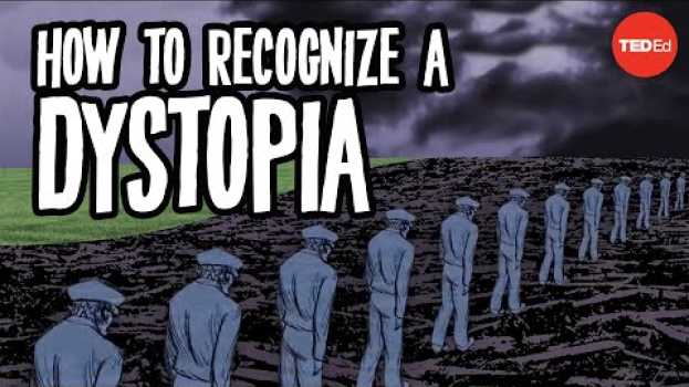 Видео How to recognize a dystopia - Alex Gendler на русском