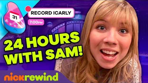 Video An Entire Day with Sam Puckett! ⏰ iCarly | NickRewind en Español