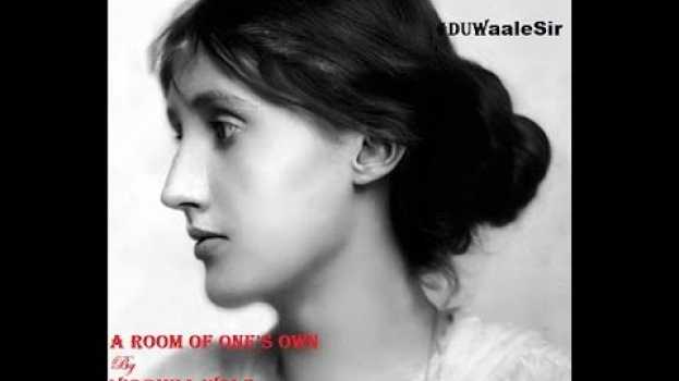 Video Virginia Woolf -#A Room of One's Own Unit-1  #lecture #delhiuniversity #DUWaaleSir #RanbeerKumar em Portuguese