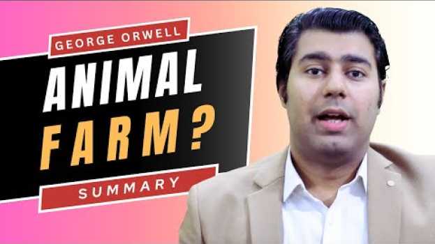 Video Animal Farm by George Orwell || Book Review & Summary by Umer Javed em Portuguese