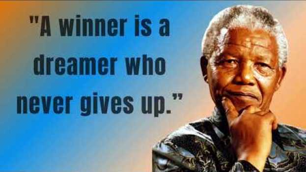Видео The 25 BEST Nelson Mandela Quotes That Will Inspire You на русском