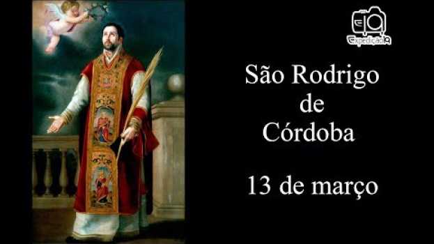 Video História da vida de São Rodrigo de Córdoba su italiano