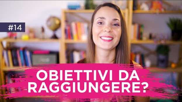 Video L'Approccio Alternativo per Raggiungere Ogni tuo Obiettivo em Portuguese