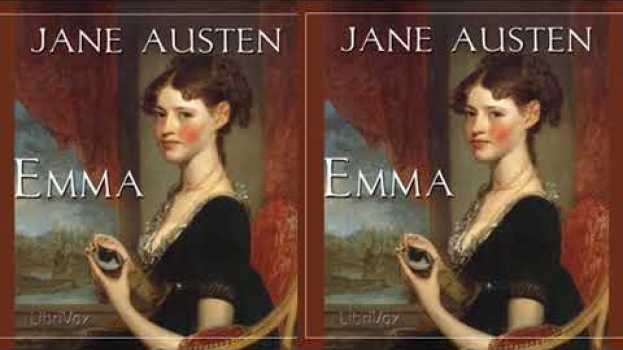 Video Emma Audioboook Chapter 24 | Audiobooks Youtube Free | Emma by Jane Austen ( volume 2 chapter 6  ) su italiano