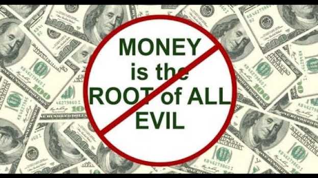 Видео Money is NOT the root of all evil? на русском