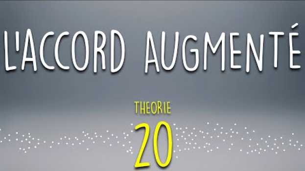 Video L'accord augmenté - Meludia #20 in English