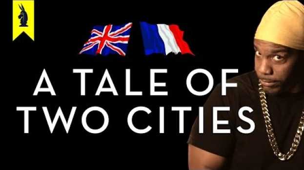 Video A Tale of Two Cities - Thug Notes Summary & Analysis en Español