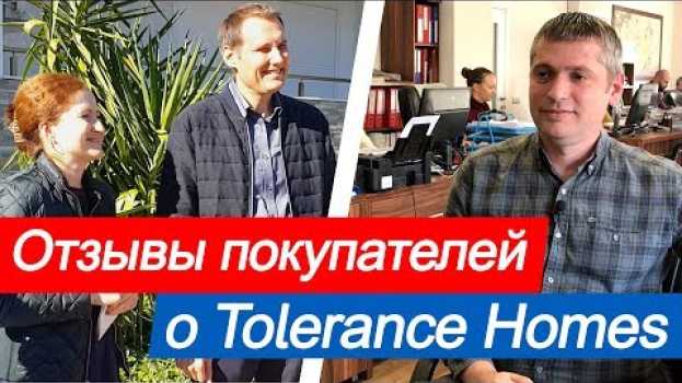 Video Отзывы покупателей недвижимости в Турции 🇹🇷🏚 Tolerance Homes - уважение и забота во всем in English