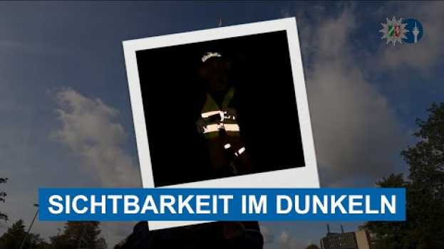 Video Sichtbarkeit in der dunklen Jahreszeit I Polizei Düsseldorf en français