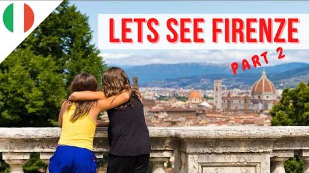 Video Our hometown FIRENZE, Italy in English