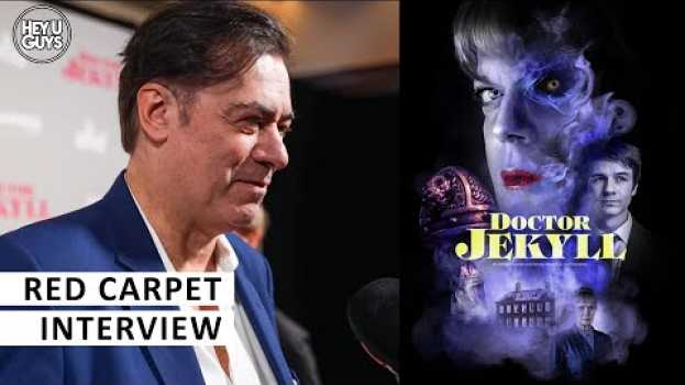 Video Doctor Jekyll Premiere - John Gore on working with Eddie Izzard, bringing Hammer into modern times em Portuguese