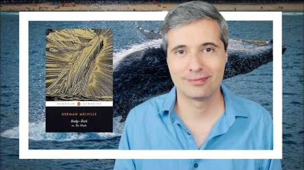 Video MOBY DICK by Herman Melville 🇺🇸 BOOK REVIEW [CC] em Portuguese